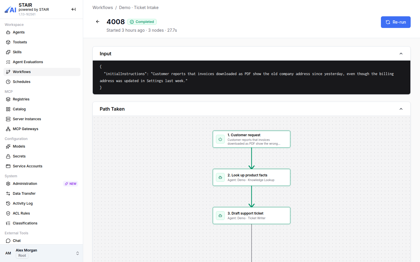 The details of a completed run of the Demo · Ticket Intake workflow with its input and the path taken through three nodes.
